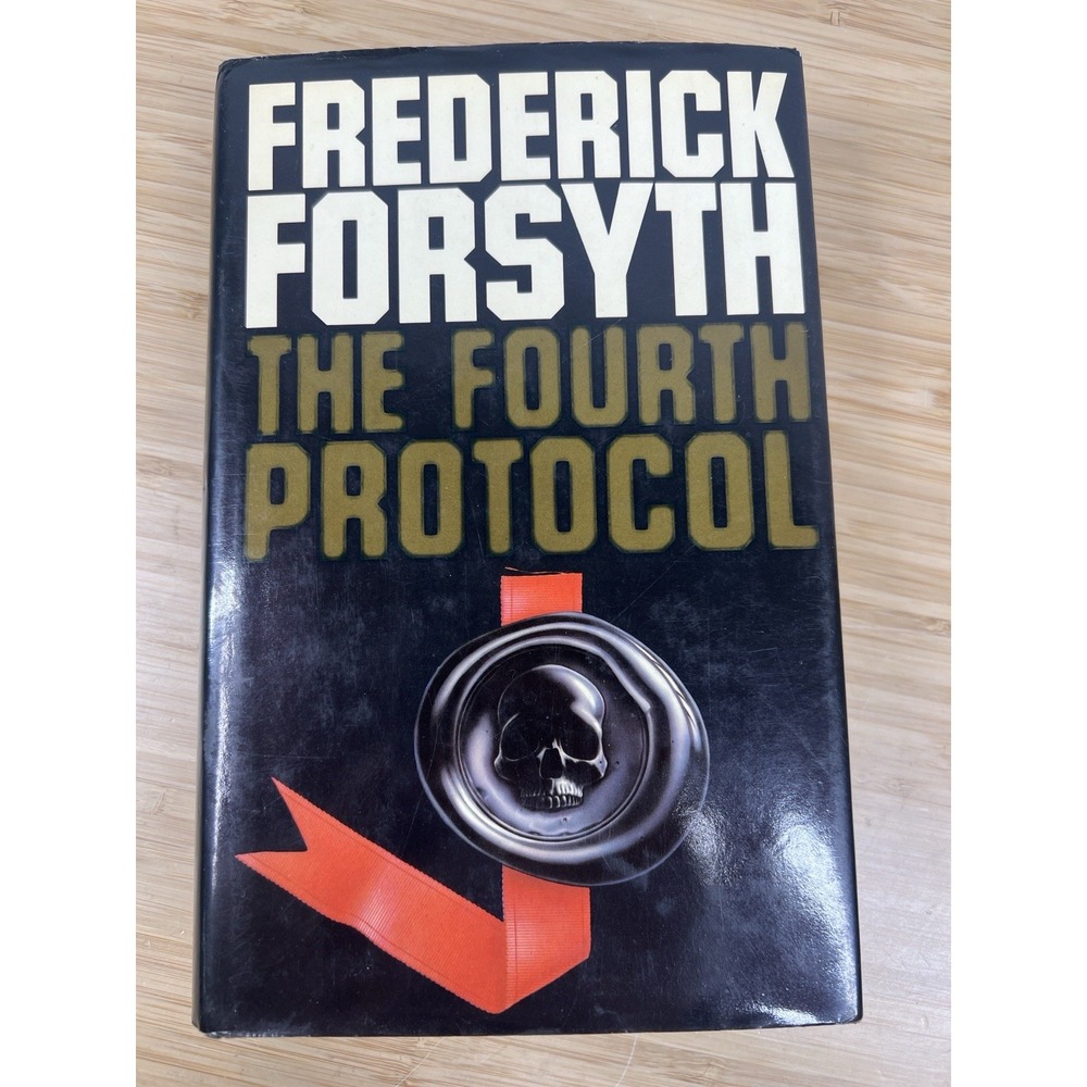 The Fourth Protocol – Frederick Forsyth 1984 Hardcover Book Club Edition